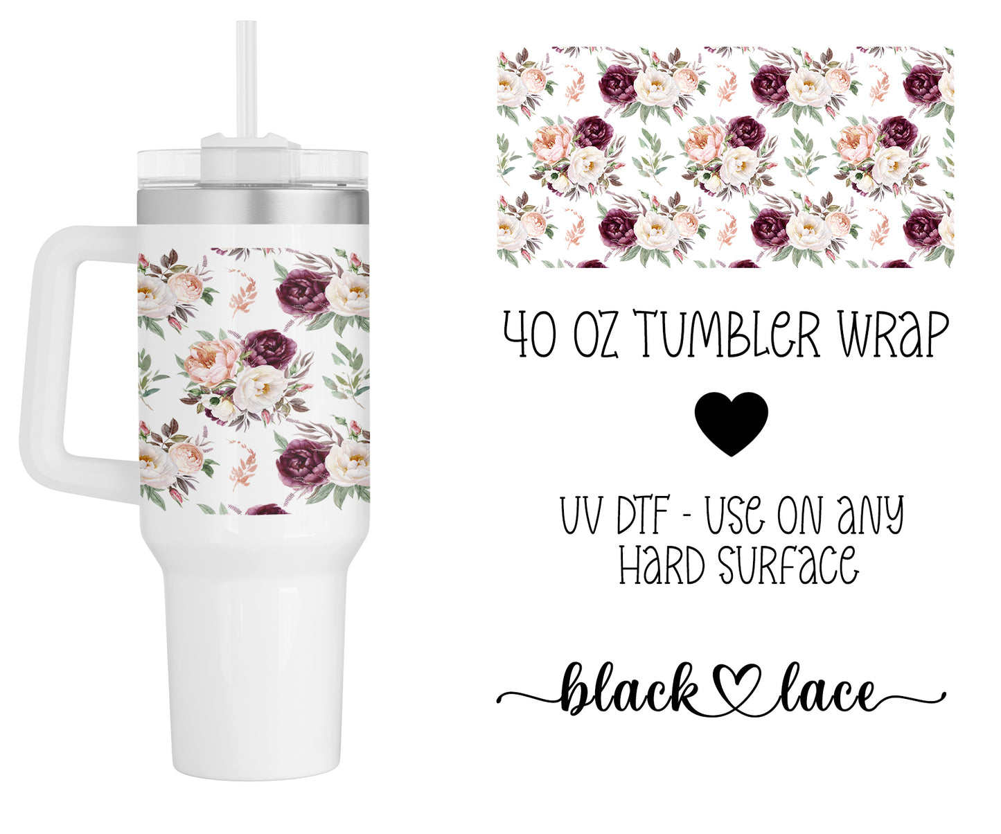 Rose and white florals ~ 40oz cup wrap