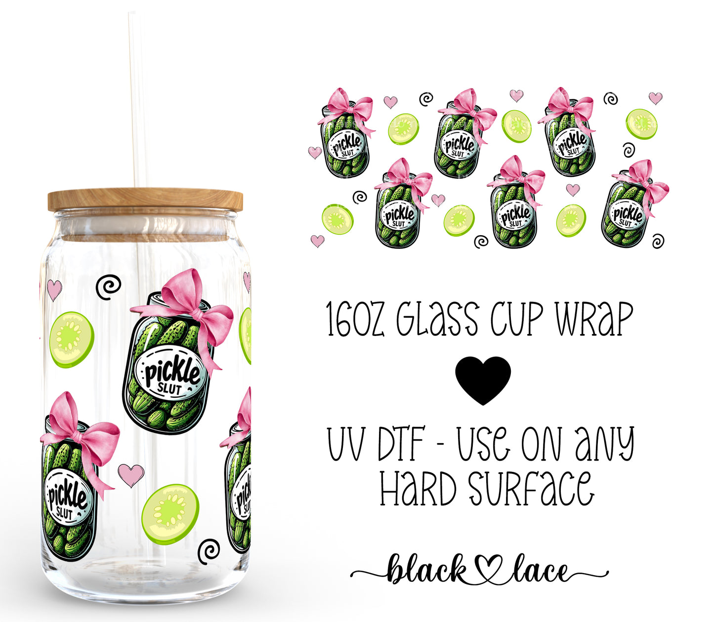 Pickle Slut ~ 16oz cup wrap