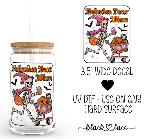 Halloween Decor Whore ~ Decal
