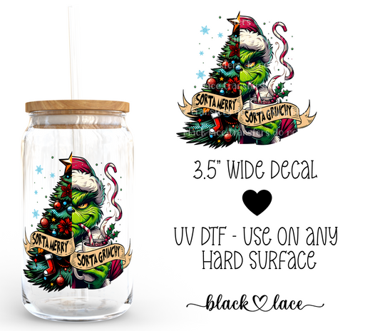 Sorta Merry Sorta Grinchy ~ Decal