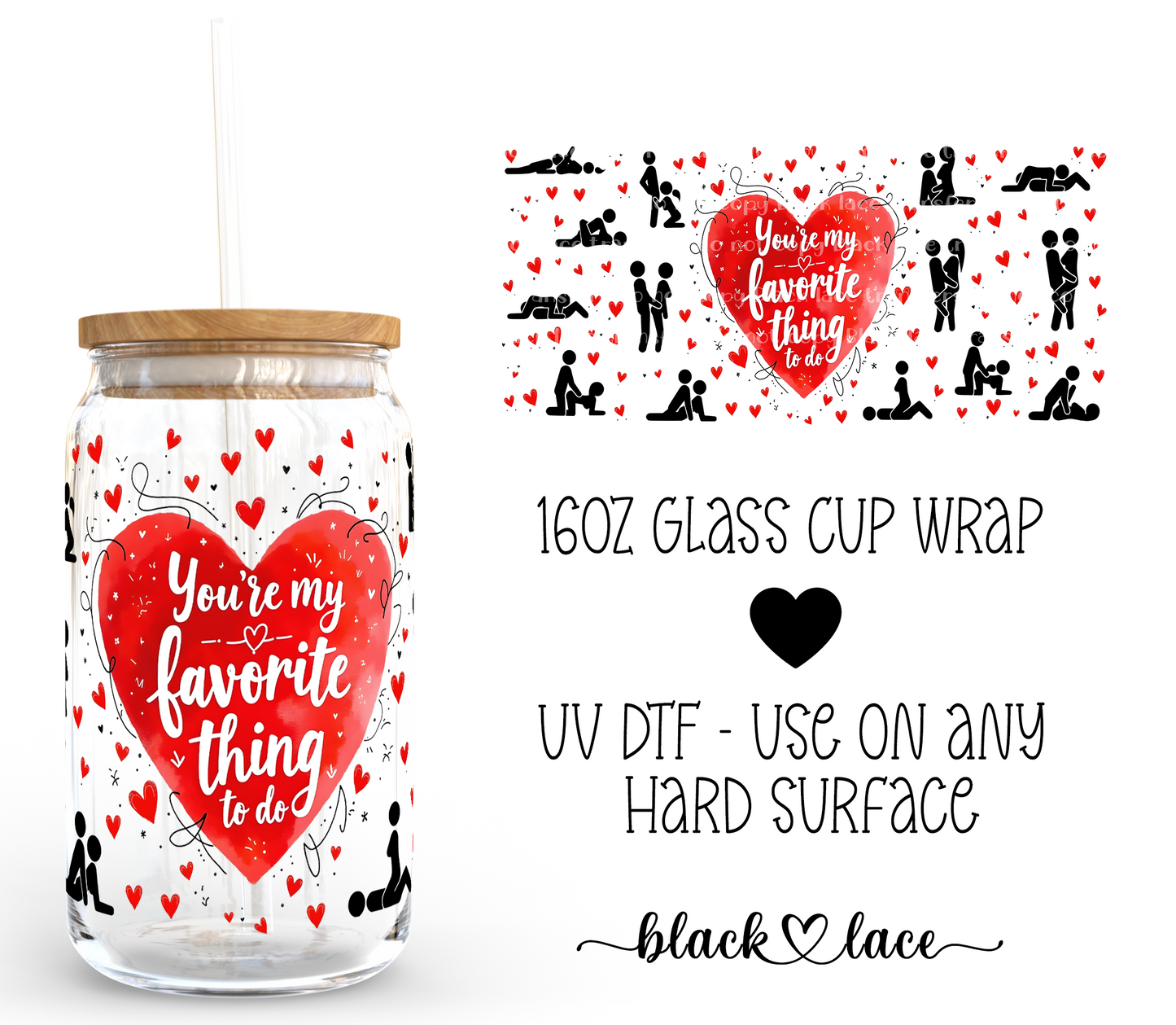 You're my fav thing to do ~ 16 oz cup wrap