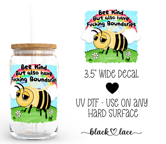 Be kind but also have fucking boundaries ~ Decal